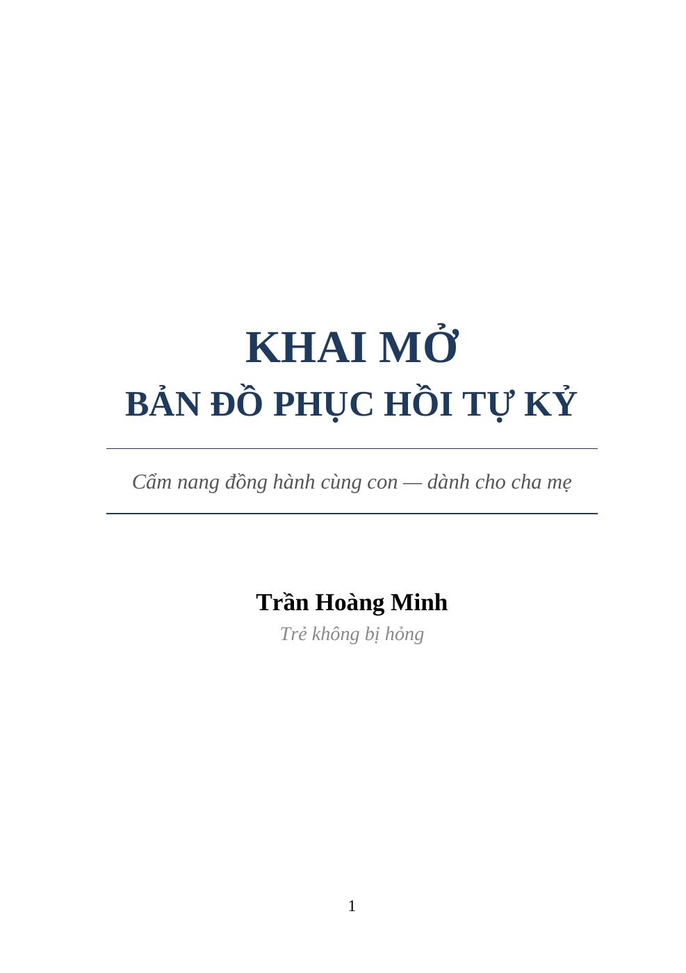 Khai Mở Bản Đồ Phục Hồi Tự Kỷ