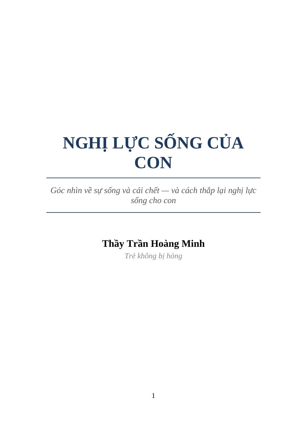 Nghị Lực Sống Của Con