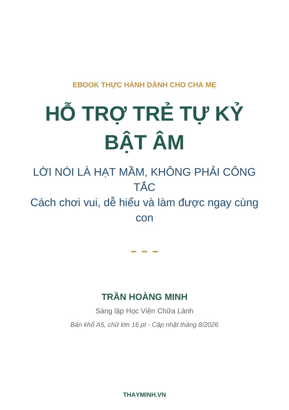 Hỗ Trợ Trẻ Tự Kỷ Bật Âm
