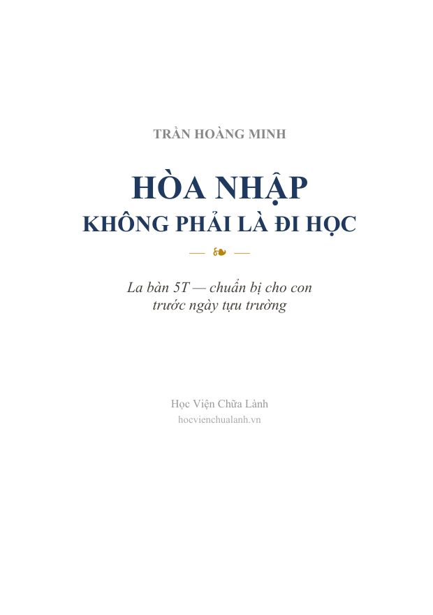 Hòa Nhập Không Phải Là Đi Học